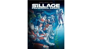 Sillage fourbit ses "Premières Armes"
