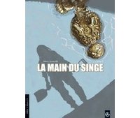 La Main du singe - Par Alexis Laumaillé – Editions Bamboo