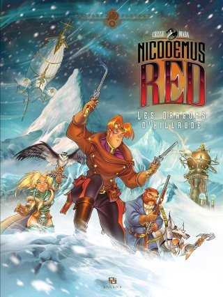 Nicodemus Red : Les Dragons d'Hillrude - Par Crisse et Maba - Ankama Editions