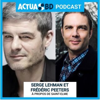 Frederik Peeters et Serge Lehman, auteurs de Saint-Elme : « On est à cheval entre le roman noir à la Jean-Patrick Manchette et un récit à la Twin Peaks » [PODCAST] 