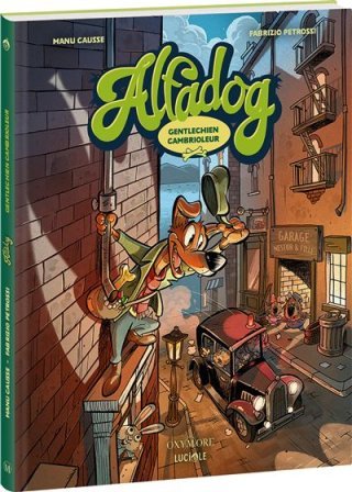 Alfadog - Par Manu Causse & Fabrizio Petrossi - Ed. Oxymore
