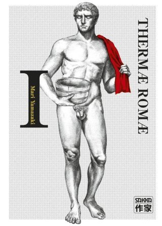 Thermae Romae T1 & T2 - Par Mari Yamazaki - Casterman - Coll. Sakka