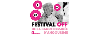 Angoulême 2020 : Le Off of Off, le piment irrévérencieux du festival