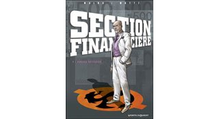 Section financière T4 : Paradis artificiels - Par Richard Malka & Andrea Mutti - Vents d'Ouest