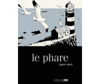 Le Phare - Par Paco Roca - 6 Pieds sous terre