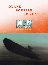 Quand souffle le vent - Par Raymond Briggs - Éd. Tanibis