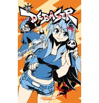 Debaser T.3 - Par Raf - Ankama Editions