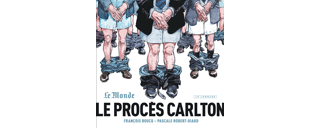 Boucq dessine l'obscénité du Procès Carlton