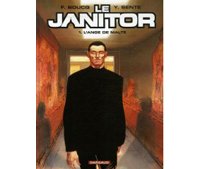Le Janitor – T1 : L'Ange de Malte – par Sente & Boucq - Dargaud