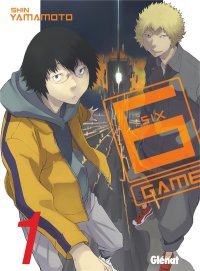 6 Game — Par Shin Yamamoto — Éd. Glénat