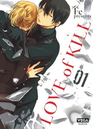 Love of kill, T.1 & T.2 - Par Fe - Vega
