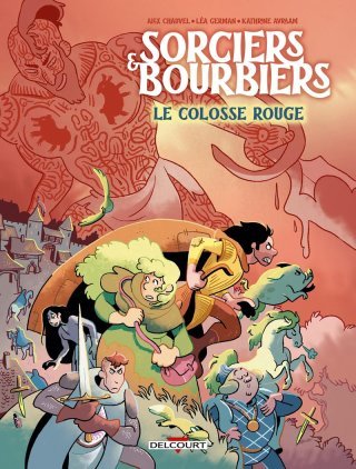 Sorciers & Bourbiers, Le Colosse rouge : la fantasy sort les bottes pour la boue