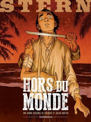 Stern T. 6 : Hors du monde - Frédéric & Julien Maffre - Dargaud