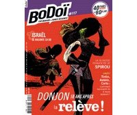Bo Doï n°117 : Les héros ne sont pas fatigués !