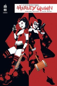 Harley Quinn Rebirth T3 - Par Amanda Conner, Jimmy Palmiotti & John Timms - Urban Comics