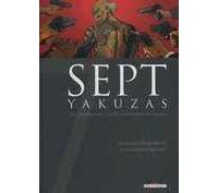 Sept Yakuzas – Par Morvan & Hikaru– Delcourt