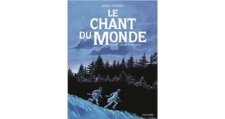 « Le Chant du monde » de Giono interprété par Jacques Ferrandez