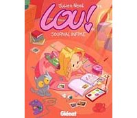 Lou ! - T1 : Journal Infime - Par Julien Neel - Glénat, collection Tchô !