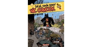 Nic Oumouk -Total Souk pour Nic Oumouk- par Manu Larcenet - Dargaud