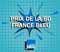 La sélection du mois de Mars du prix de la BD France Bleu. 