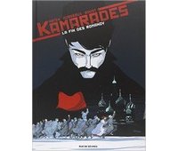 Kamarades T. 1 - Par Abtey, Dusseaux et Goust - Editions Rue de Sèvres
