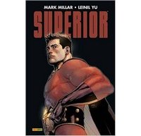 Superior – Par Mark Millar & Leinil Francis Yu (trad. Makma/Ben KG) – Panini Comics