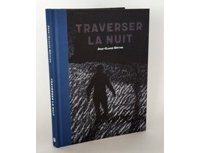 Götting et la Traversée de la nuit