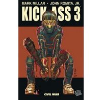 Kick-Ass 3, Tome 1 : Civil War – Par Mark Millar & John Romita Jr (trad. Alex Nikolavitch) – Panini Comics