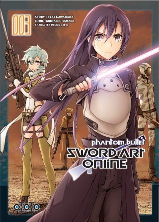 Sword Art Online Phantom Bullet T2 & T3 - Par Reki Kawahara & Koutarou Yamada - Ototo
