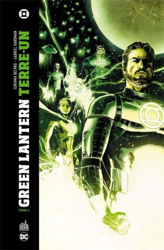 Green Lantern : Terre-Un T. 2 - Par Corinna Bechko & Gabriel Hardman - Urban Comics