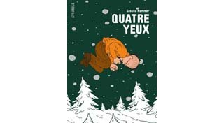 Quatre yeux – Par Sascha Hommer – Atrabile