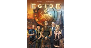 Égide -T2 : « Africa Power » - Par Weytens & Morissette – Delcourt 