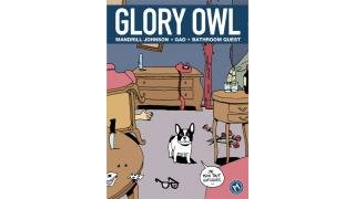 Glory Owl - Mandril Johnson/ Gad/ Bathromm Quest - éditions Même pas mal
