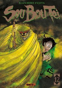 Sou Bou Tei T. 11 & T. 12 - Par Kazuhiro Fujita - Ed. Mangetsu