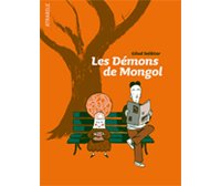 Les Démons de Mongol – Par Gilad Seliktar – Atrabile