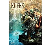 Elfes T. 28 : Au royaume des aveugles - Par Olivier Peru & Stéphane Bileau - Soleil