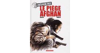 Insiders - T4 : Le Piège afghan - par Bartoll & Garreta - Dargaud