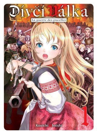Divci Valka T. 1 - La Guerre des pucelles - Par Kouichi Ohnishi - Komikku Editions