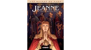 Jeanne, la Mâle Reine : l'héritier d'un Saint se voue au diable !