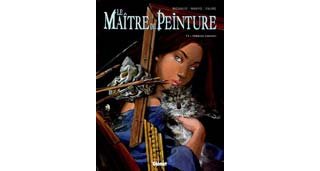 Le Maître de peinture - T3 : Premier Concert - Par Makyo, Richaud & Faure - Glénat