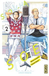 Show-ha Shoten ! T. 2 - Par Akinari Asakura & Takeshi Obata - Éd. Kana