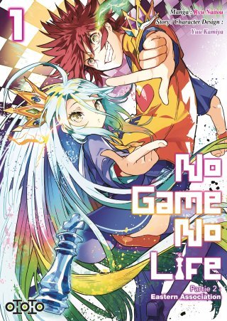 No Game no Life, Partie 2 T.1 & T.2 - Par Yuu Kamiya & Ryu Naitou - Ototo