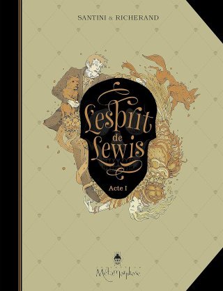 L'Esprit de Lewis T. 1– Par Bertrand Santini et Lionel Richerand - Soleil