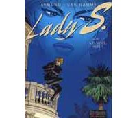Lady S - T2 : A ta santé, Suzie - Par Van Hamme & Aymond - Dupuis