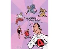 « Yves Chaland - L'Enfance de l'Oeil » - Par Nicolas Balaresque - Editions Mosquito