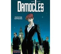 Damoclès T1 : Protection rapprochée - par Henriet & Callède - Dupuis