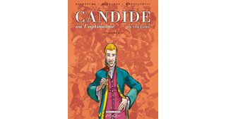 Candide ou l'optimisme de Voltaire - T1 - Par Delpâture, Dufranne & Radovanovic - Delcourt