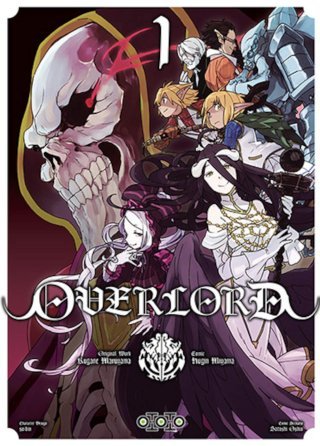Overlord T1 - Par Hugin Miyama & Kugane Maruyama - Ototo