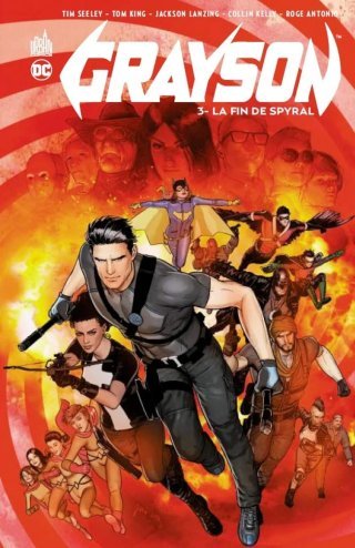 Grayson T3 - Par Tim Seeley, Tom King & Mikel Janin - Urban Comics