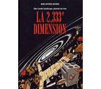 La 2,333e Dimension - Julius Corentin Acquefacques - Marc-Antoine Mathieu - Delcourt